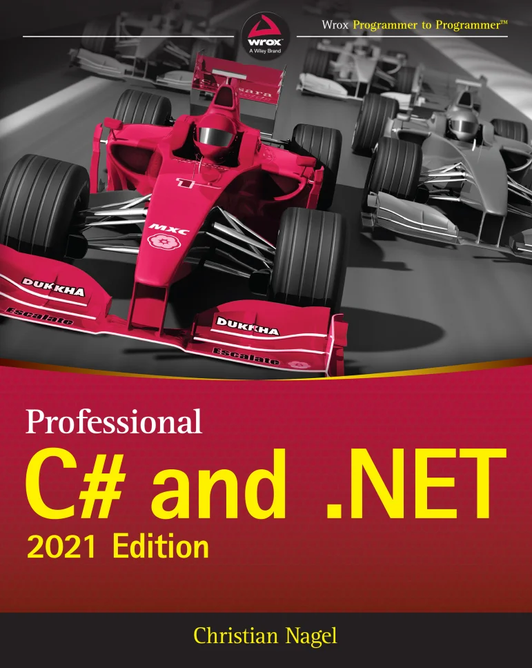 Professional C# and .NET. 2021 Edition