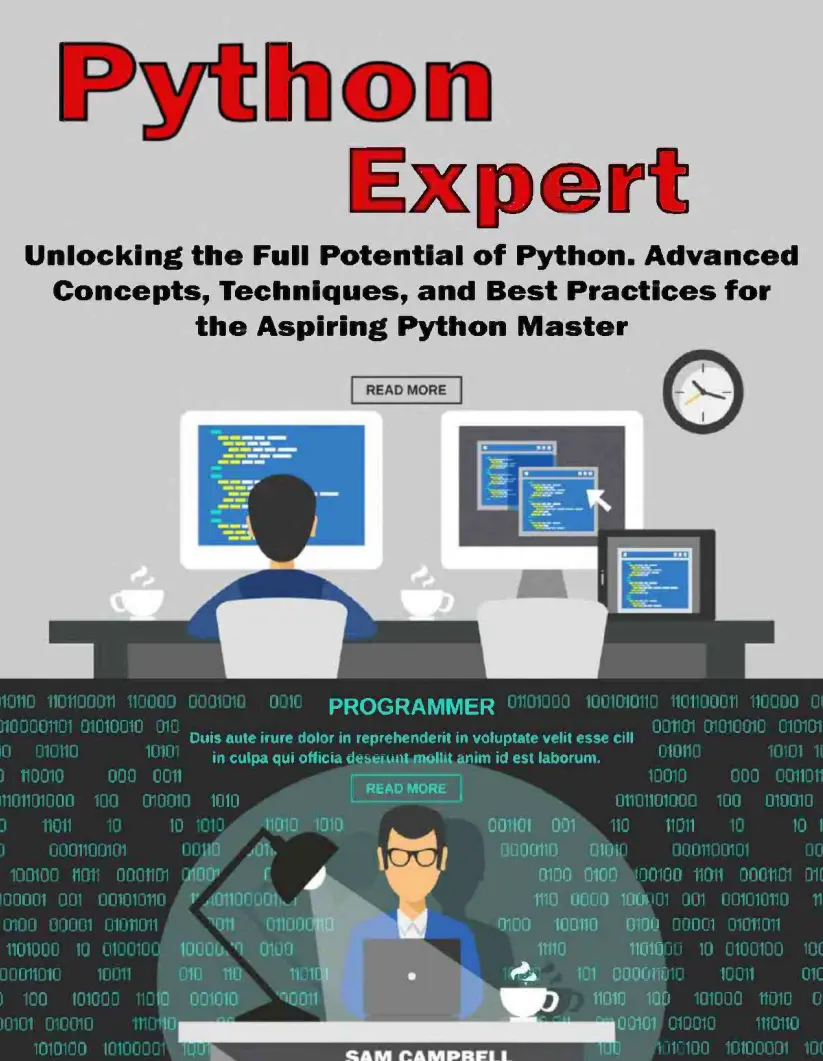 Python Expert: Unlocking the Full Potential of Python. Advanced Concepts, Techniques, and Best Practices for the Aspiring Python Master