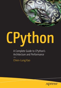 CPython: A Complete Guide to CPython’s Architecture and Performance