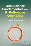 Data Science Fundamentals with R, Python, and Open Data