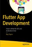 Flutter App Development: How to write for IOS and Android at once