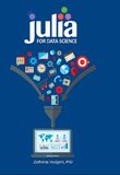 Julia for Data Science
