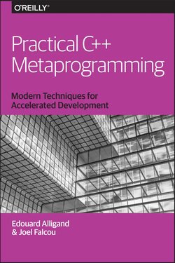 Practical C++ Metaprogramming: Modern Techniques for Accelerated Development